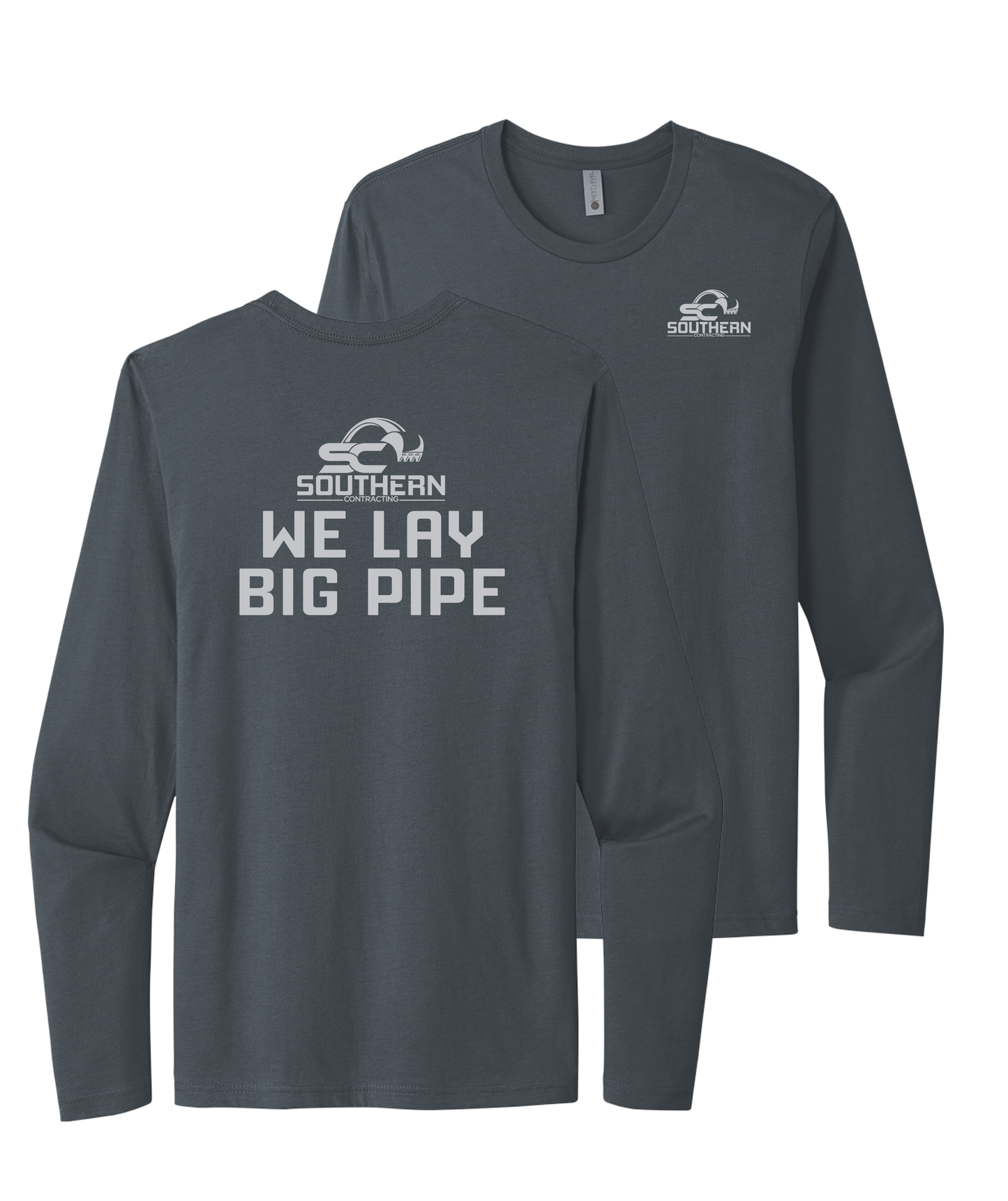 Southern Contracting Long Sleeve "We Lay Big Pipe" Tee