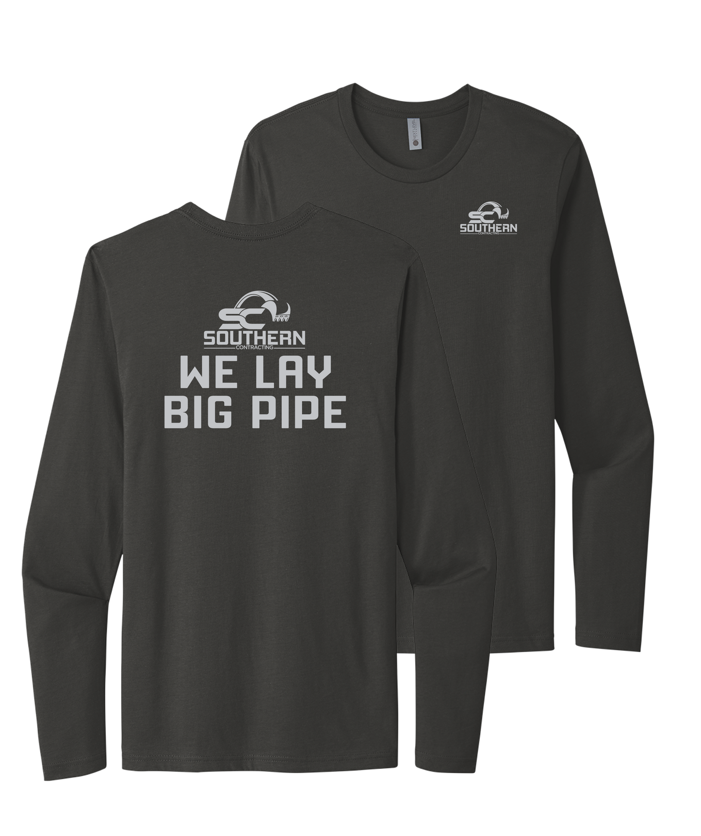 Southern Contracting Long Sleeve "We Lay Big Pipe" Tee